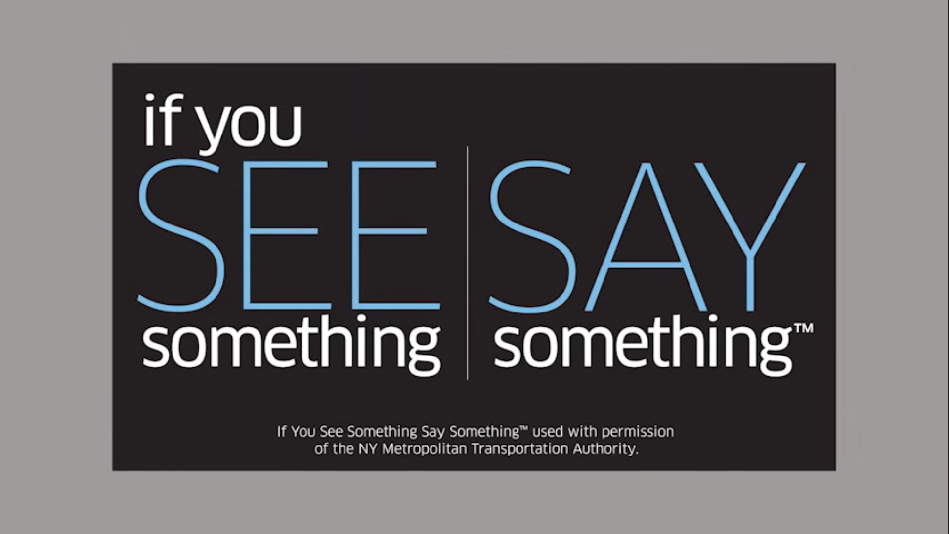 If you see something, say something poster